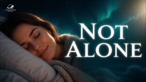 He Gives His Beloved Sleep | A Message for the Lonely - Hope & Healing, Meditations - Atmosphere of Grace