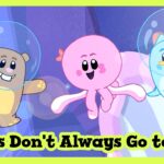 Things Don't Always Go to Plan Sing-Along Song 🫧🎵 Luna Chip & Inkie 🌲 The Best Kids Song - Kids (0-4), Kingdom Kids Zone - Luna, Chip & Inkie