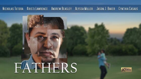 Fathers (2022) Full Movie | Nicholas Tutora, Kristi Lawrence | A JC Films Original - Full Movies, Movies & TV - Official JC Films