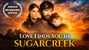 Love Finds You in Sugarcreek | 2014 | Faith | Romance Movie - Full Movies, Movies & TV - Bigtime - Christian Movies
