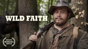 Wild Faith | 4K | Christian Western Movie - Full Movies, Movies & TV - Bigtime - Christian Movies