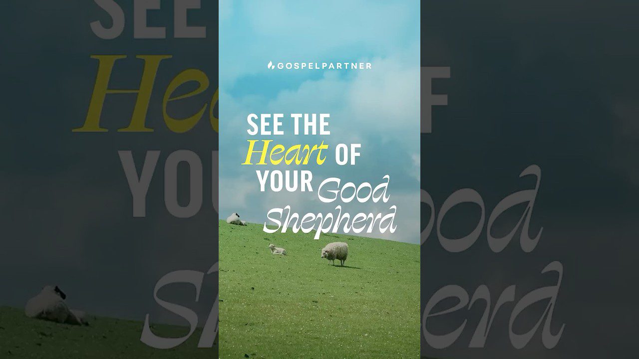 See the Heart of Your Good Shepherd - Healing Grace, Hope & Healing, Shorts - Joseph Prince
