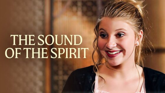 The Sound of the Spirit | 4K | Best Christian Family Movie - Full Movies, Movies & TV - Bigtime - Christian Movies