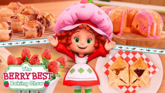Bakes For Besties 🍓 Berry Best Baking Show 🍓 Strawberry Shortcake 🍓 Show for Kids - Kids TV Series, Kingdom Kids Zone - Strawberry Shortcake - WildBrain