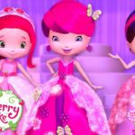 Magic Sparkle Princess Dress Up 🍓 Strawberry Shortcake 🍓 Cartoon for Kids - Kids TV Series, Kingdom Kids Zone - Strawberry Shortcake - WildBrain