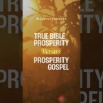 True Bible Prosperity Versus Prosperity Gospel - Healing Grace, Hope & Healing, Shorts - Joseph Prince