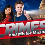 Crimes And Mister Meanors | Free Family Movie - Full Movies, Movies & TV - Deep C Digital