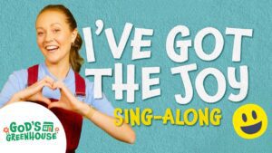 I've Got the Joy (Sing-Along w/ Lyrics) 😃 Toddler Christian Songs 🌼 God's Greenhouse 🌼 - Kingdom Kids Zone, Sing With Me - God's Greenhouse | Bible Songs for Kids (by Minno)