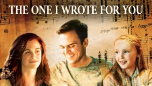 The One I Wrote For You | 4K | Drama Movie - Full Movies, Movies & TV - Bigtime - Christian Movies