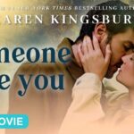 Someone Like You (2024) | Full Christian Romance Movie - Full Movies, Movies & TV - Pinnacle Peak - Christian Movies