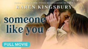 Someone Like You (2024) | Full Christian Romance Movie - Full Movies, Movies & TV - Pinnacle Peak - Christian Movies
