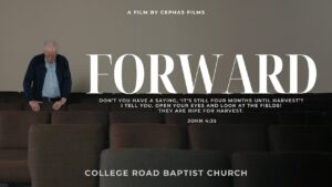 College Road Baptist Church – "God is Moving Forward" – Pastor John's Story | CEPHAS Films | 2026 - Calling, Ministry Related, Testimonies - Cephas Films