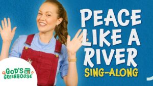 Peace Like a River ✝️ Sing-Along Toddler Christian Songs 🌼 God's Greenhouse 🌼 - Kingdom Kids Zone, Sing With Me - God's Greenhouse | Bible Songs for Kids (by Minno)