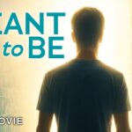 MEANT TO BE – Full Christian Movie | Bradley Dorsey, Della Reese, & Dean Cain - Full Movies, Movies & TV - Pinnacle Peak - Christian Movies