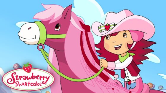 Strawberry Shortcake 🍓 Saddle Up Strawberry! 🍓 Full Episode 🍓 Cartoon for Kids - Kids TV Series, Kingdom Kids Zone - Strawberry Shortcake - WildBrain