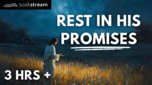 God Will Wipe Away Every Tear | Bible Verses To Heal You - Hope & Healing, Meditations - SOAKSTREAM - Healing Scriptures
