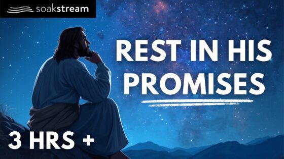 Bible Verses for Everyday Encouragement - Hope & Healing, Meditations - SOAKSTREAM - Healing Scriptures