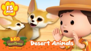 HOT WEATHER? Let's Learn About Desert Animals! | Leo the Wildlife Ranger | Learning Animal Cartoons - Kids TV Series, Kingdom Kids Zone - Leo the Wildlife Ranger - Official Channel