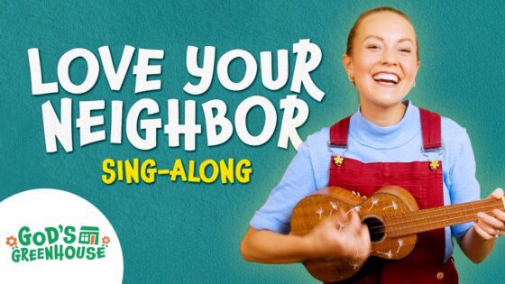 Love Your Neighbor – The Good Samaritan Song 💚 Sing-Along Toddler Christian Songs 🌼 God's Greenhouse - Kingdom Kids Zone, Sing With Me - God's Greenhouse | Bible Songs for Kids (by Minno)