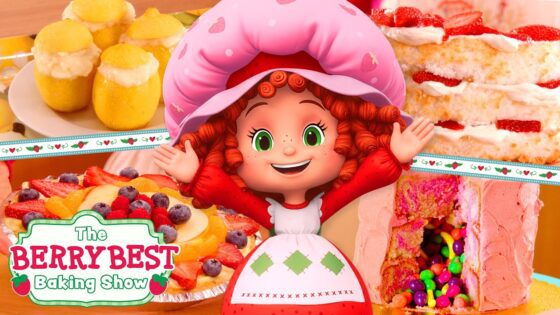 Delicious Spring Recipes 🍓 Berry Best Baking Show 🍓 Strawberry Shortcake 🍓 Baking for Kids - Kids TV Series, Kingdom Kids Zone - Strawberry Shortcake - WildBrain