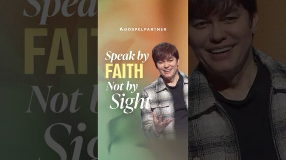 Speak by Faith Not by Sight - Healing Grace, Hope & Healing, Shorts - Joseph Prince