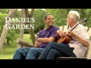 Daniel's Garden | Official Trailer - Documentaries, Movies & TV - Vision Video
