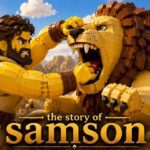 SAMSON: The Rise and Fall of God's Strongest Warrior - Bible Stories, Kingdom Kids Zone - LEGO Bible Adventures