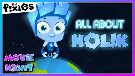 All About Nolik 💙 | The Fixies Movie Night | Episodes All About Nolik - Kingdom Kids Zone, Little Learners - The Fixies