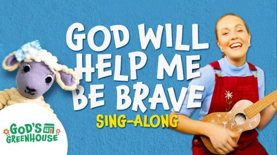 God Will Help Me Be Brave (with Lyrics!) 🦁 Toddler Worship Songs 🌼 God's Greenhouse - Kingdom Kids Zone, Sing With Me - God's Greenhouse | Bible Songs for Kids (by Minno)