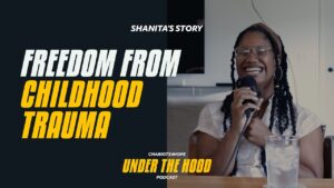 Freedom From Childhood Trauma || Shanita's Story2 - Hope in Trials, Testimonies - Chariots4Hope