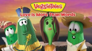 Love Is More Than Words 💝 Stories of Bravery, Sacrifice, and Friendship 🙏 VeggieTales - Kids TV Series, Kingdom Kids Zone - VeggieTales Official