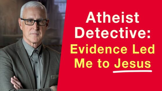 Atheist Detective: Why I Became a Christian - Authors, Public Figures, Testimonies - 100huntley