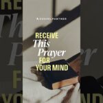 Receive This Prayer For Your Mind - Healing Grace, Hope & Healing, Shorts - Joseph Prince