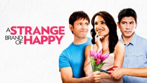 A Strange Brand of Happy | 2013 | Faith | Christian Movie | Comedy Film - Full Movies, Movies & TV - Bigtime - Christian Movies
