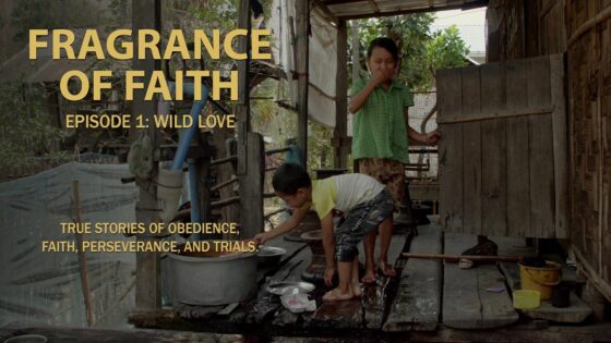 Fragrance of Faith | Episode 1 | Wild Love - Documentaries, Movies & TV - Vision Video