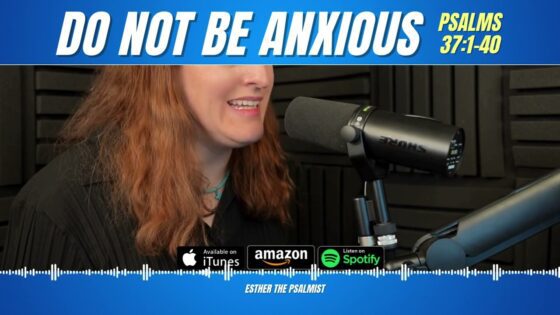Psalm 37: DO NOT BE ANXIOUS (Prayers and Psalms for Sleep) - Hope & Healing, Meditations - Peaceful Scriptures Official