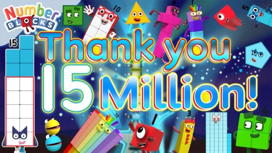 Thank You for 15 Million Subscribers!!! 🥳🎉 | Maths for Kids | 15 million compilation | Numberblocks - Kingdom Kids Zone, Little Learners - Numberblocks