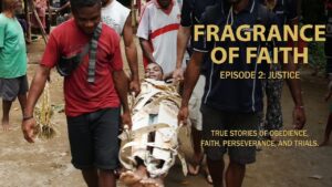 Fragrance of Faith | Episode 2 | Justice - Documentaries, Movies & TV - Vision Video