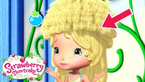 What Happened to My Hair?! 🍓 Berry Bitty Adventures 🍓 Cartoon for Kids - Kids TV Series, Kingdom Kids Zone - Strawberry Shortcake - WildBrain