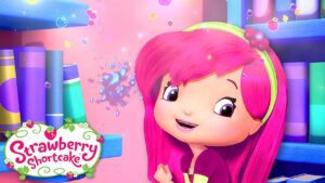 This Magic Perfume Is Out of Control! 🍓 Berry Bitty Adventures 🍓 Cartoon for Kids - Kids TV Series, Kingdom Kids Zone - Strawberry Shortcake - WildBrain