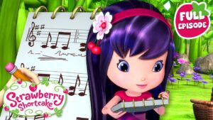 Cherry's Secret Song 🍓 Berry Bitty Adventures 🍓 Full Episode 🍓 Cartoon for Kids - Kids TV Series, Kingdom Kids Zone - Strawberry Shortcake - WildBrain