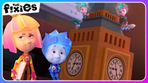 The Fixies Build a Clocktower | The Fixies | Educational Cartoons For Kids - Kingdom Kids Zone, Little Learners - The Fixies