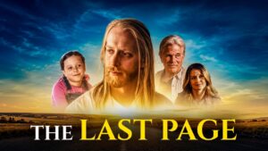 The Last Page | 2023 | Drama Film | Christian Film - Full Movies, Movies & TV - Bigtime - Christian Movies