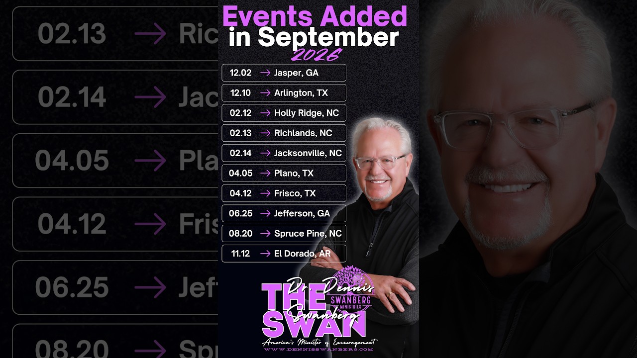 Added to the Calendar – September 2026 #dennisswanberg #theswan #encourageoneanother #gritdontquit - Comedy, Shorts - Dennis Swanberg - "The Swan"