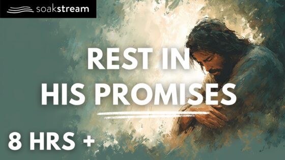 Bible Verses for Everyday Encouragement - Hope & Healing, Meditations - SOAKSTREAM - Healing Scriptures
