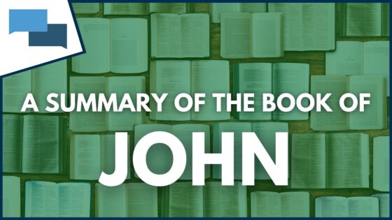 A Summary of the Book of John | GotQuestions.org - Bible Study, Movies & TV - Got Questions Ministries