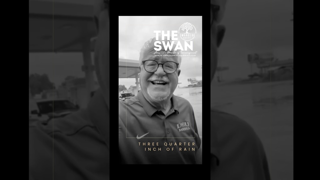 Three Quarter Inch Of Rain #encourageoneanother #dennisswanberg #theswan #funfaith #Godprovides - Comedy, Shorts - Dennis Swanberg - "The Swan"