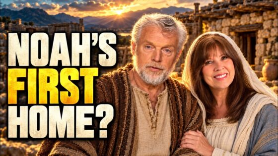 The Village of Eight | Noah's Home AFTER The Flood - Biblical Archaeology, Documentaries, Movies & TV - [ ProverbsGuys Ministries ]