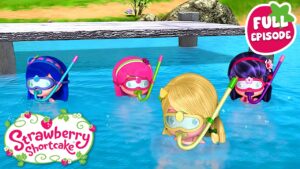 Berry Besties Explore the Ocean! 🍓 Berry Bitty Adventures 🍓 Full Episode 🍓 Cartoon for Kids - Kids TV Series, Kingdom Kids Zone - Strawberry Shortcake - WildBrain