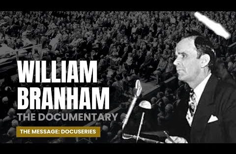 The Message: A Documentary - Based on the book Preacher Behind the White Hoods: A Critical Examination of William Branham and His Message